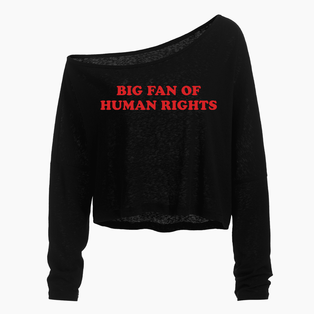 Big Fan Of Human Rights Off Shoulder Long Sleeve Crop Top