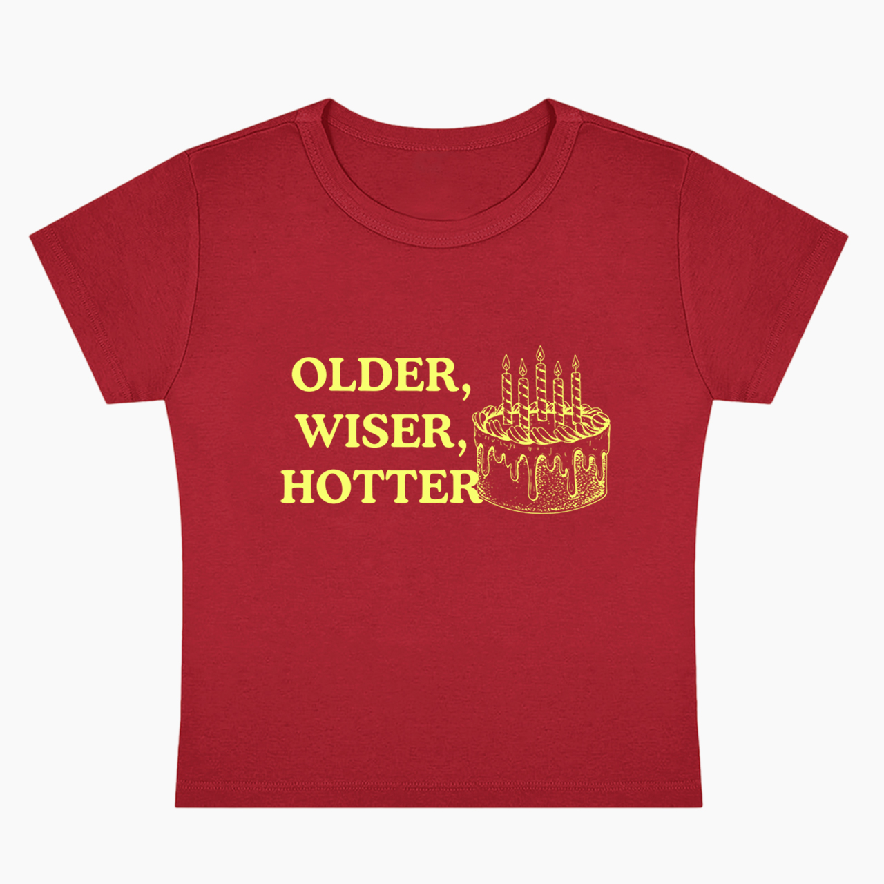 Older Wiser Hotter Birthday Cake Baby Tee