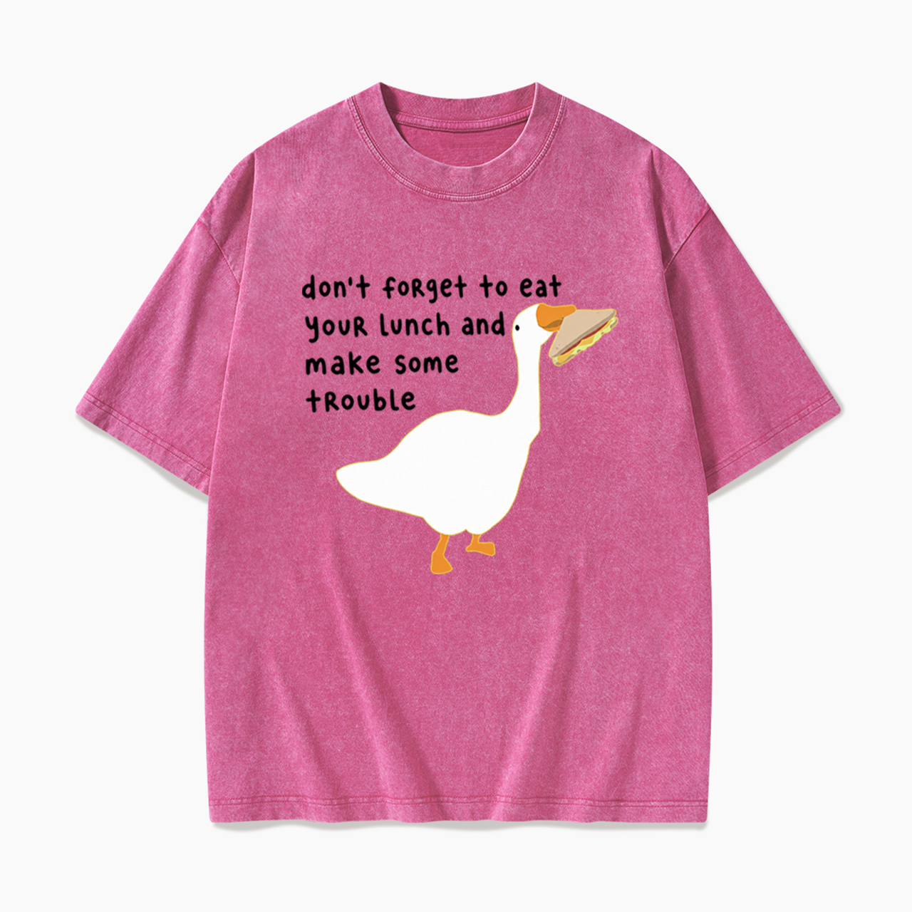 Don't Forget To Eat Your Lunch Washed Tees