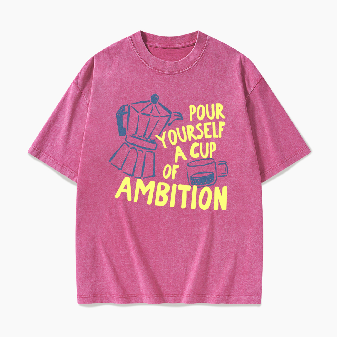 Pour Yourself a Cup Washed Tees