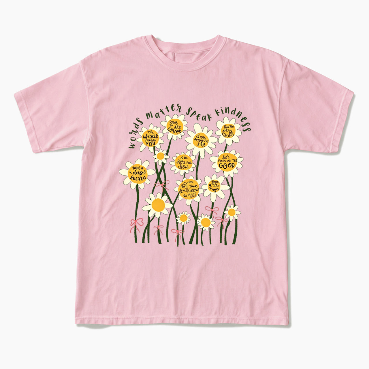 Daisy Flower Motivation Saying T Shirts
