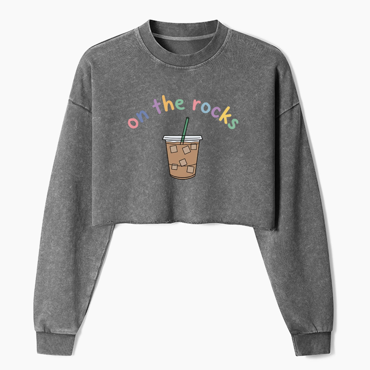 On The Rocks Iced Coffee Crop Washed Sweatshirts