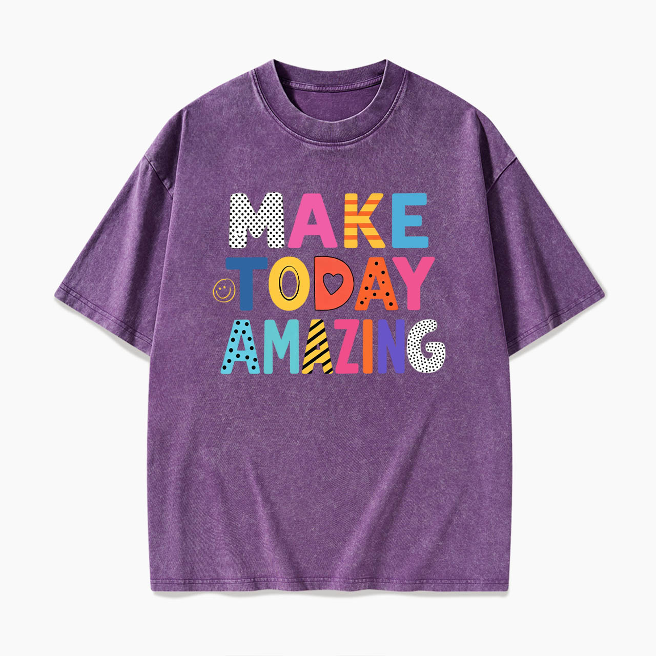 Make Today Amazing Washed Tees