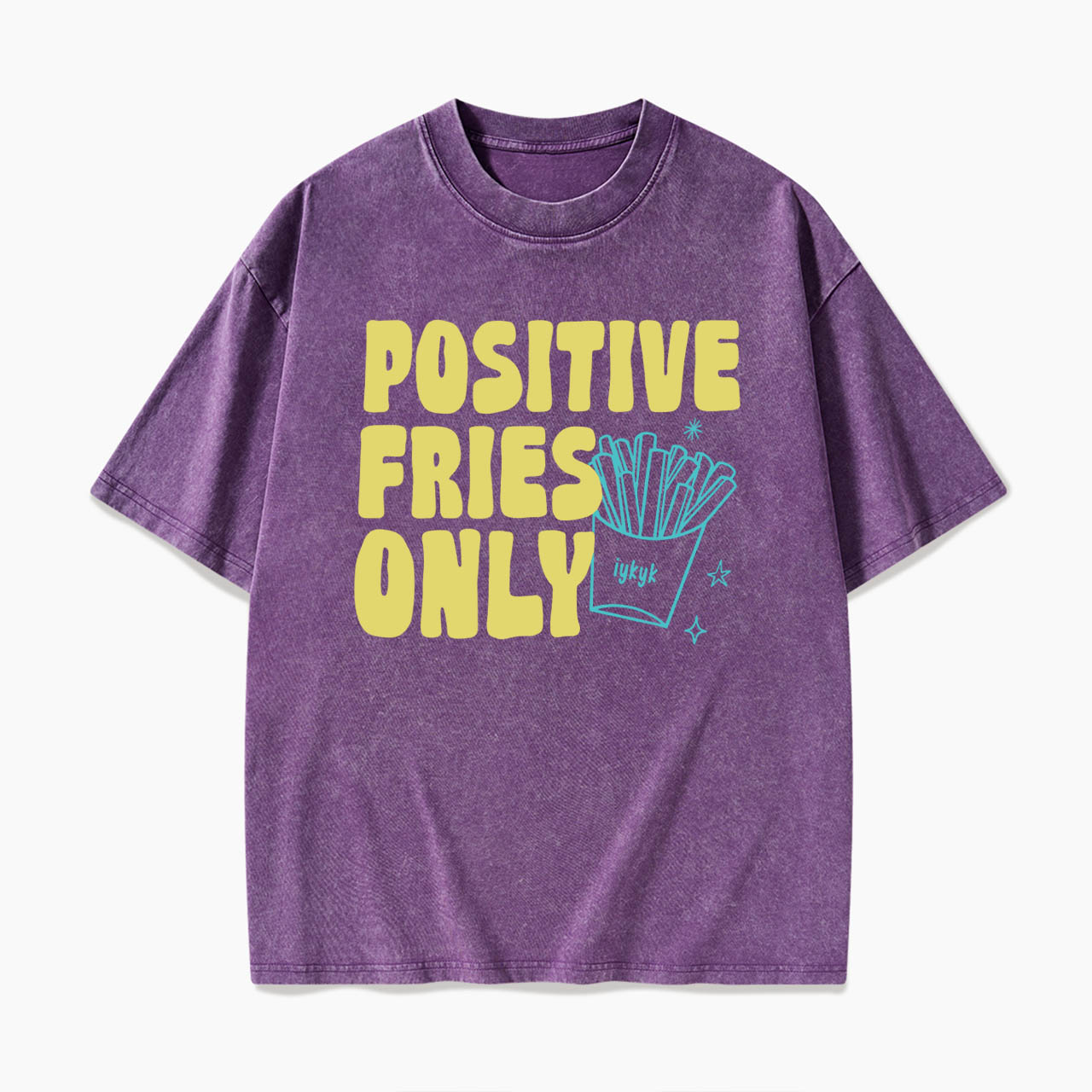 Positive Fries Only Transfer Day Washed Tees