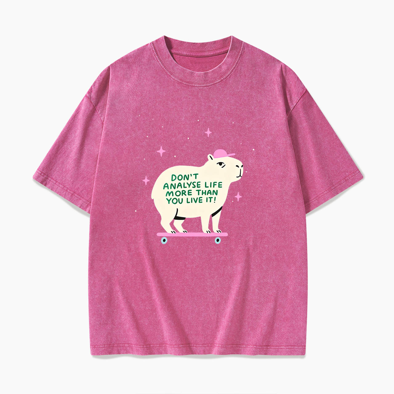 Do not Analyse Life More Than You Live It Washed Tees