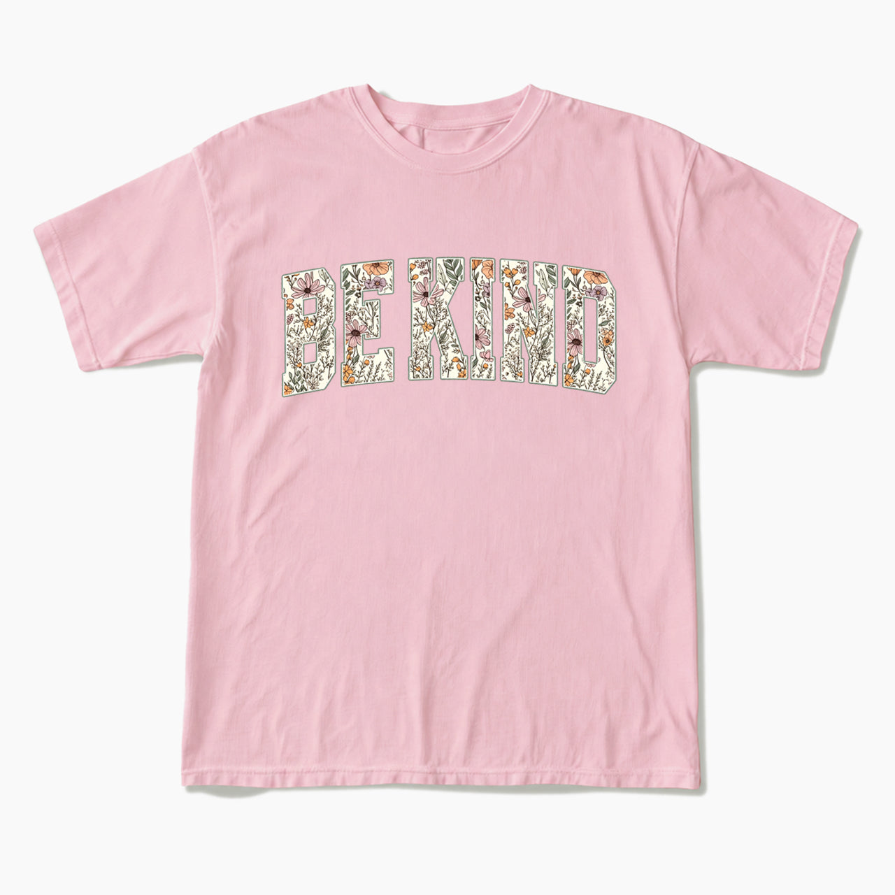 Floral Be Kind T Shirts