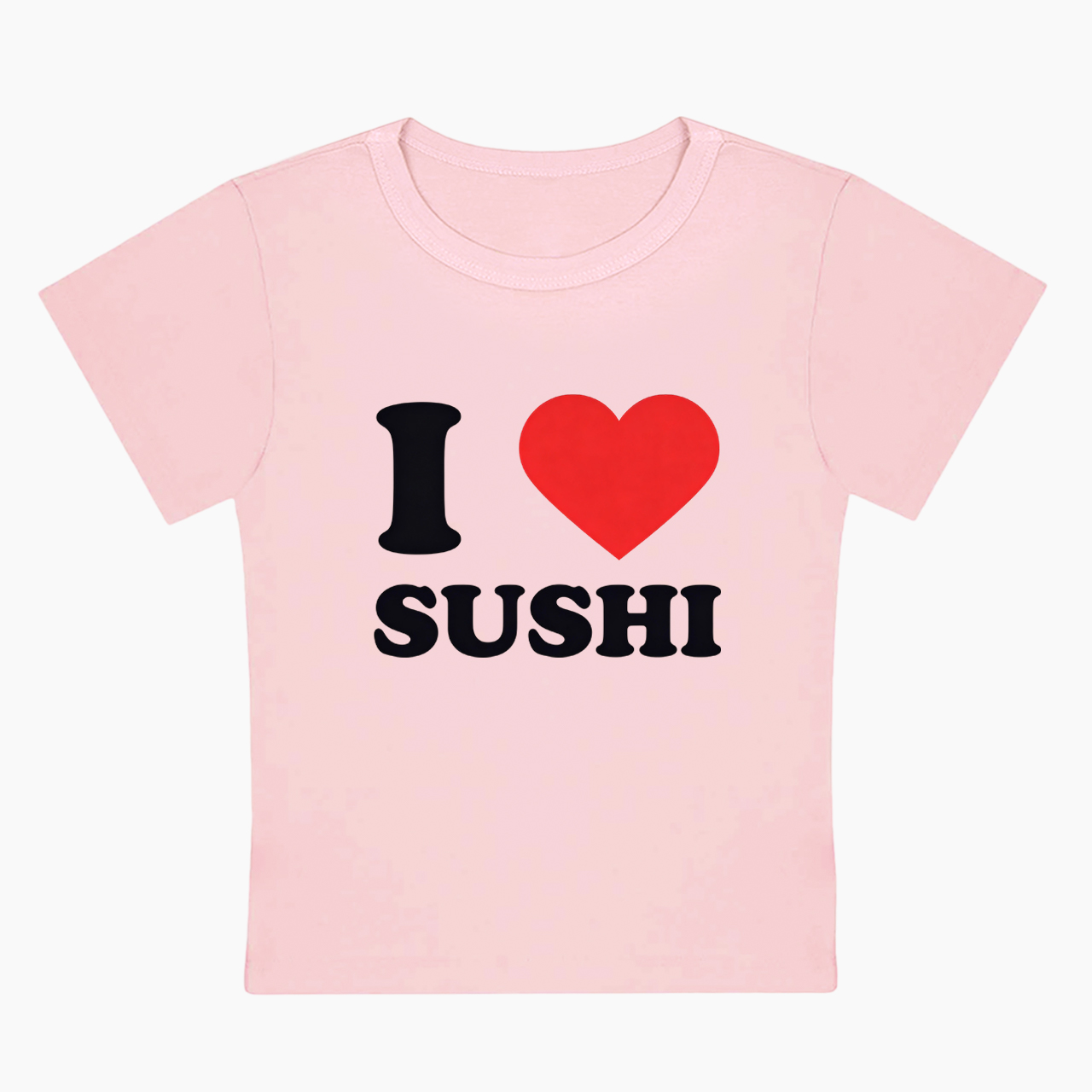 I Love SUSHI Baby Tee