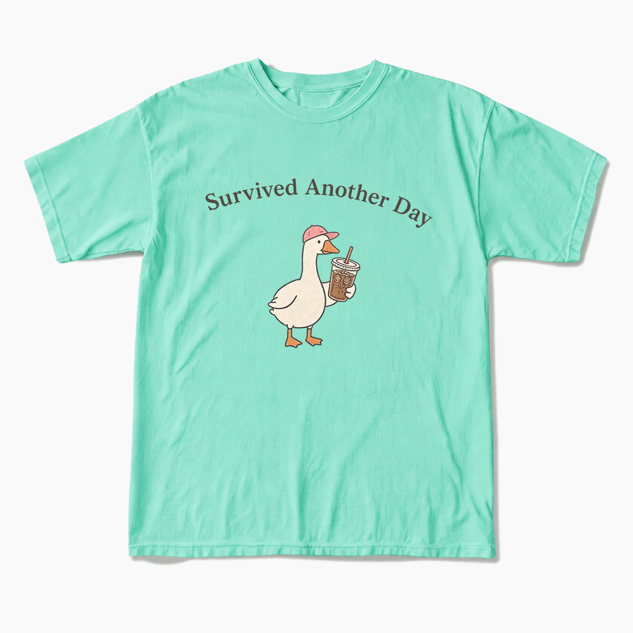 Survived Another Day Goose T Shirts