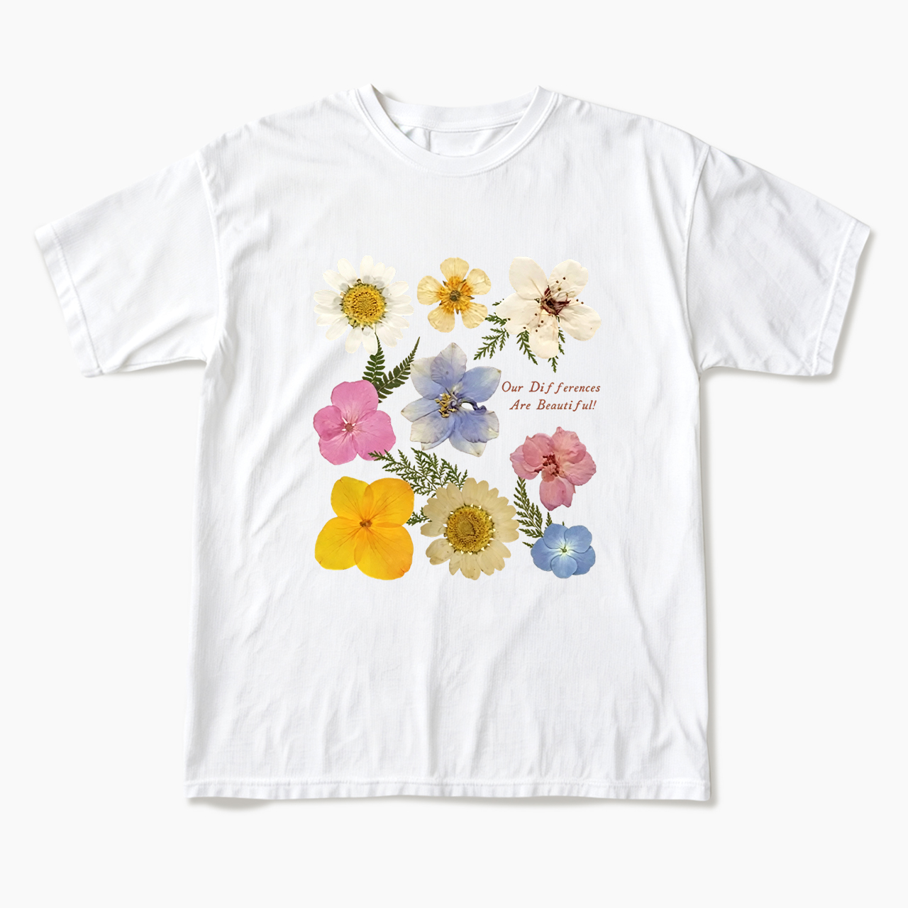 Our Differences Are Beautiful T Shirts