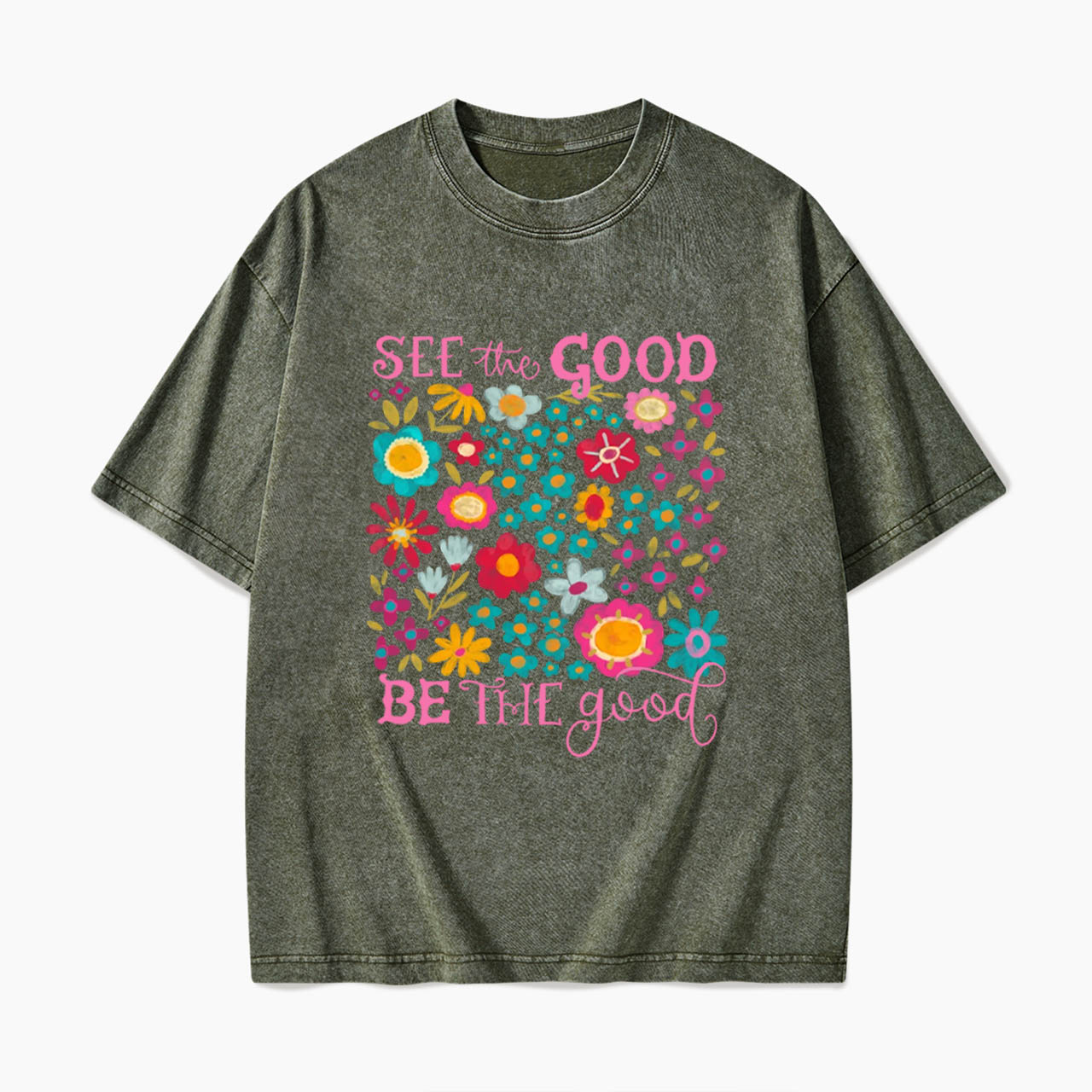 See The Good Be The Good Washed Tees