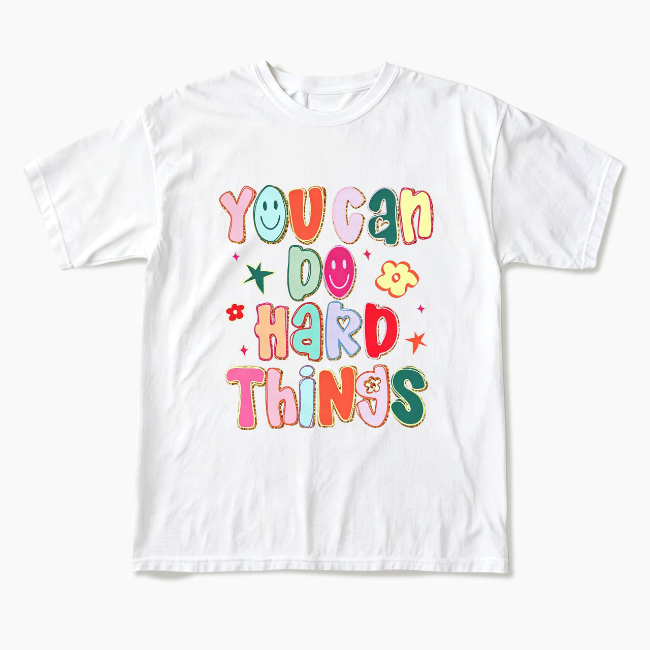 You Can Do Hard Things T Shirts