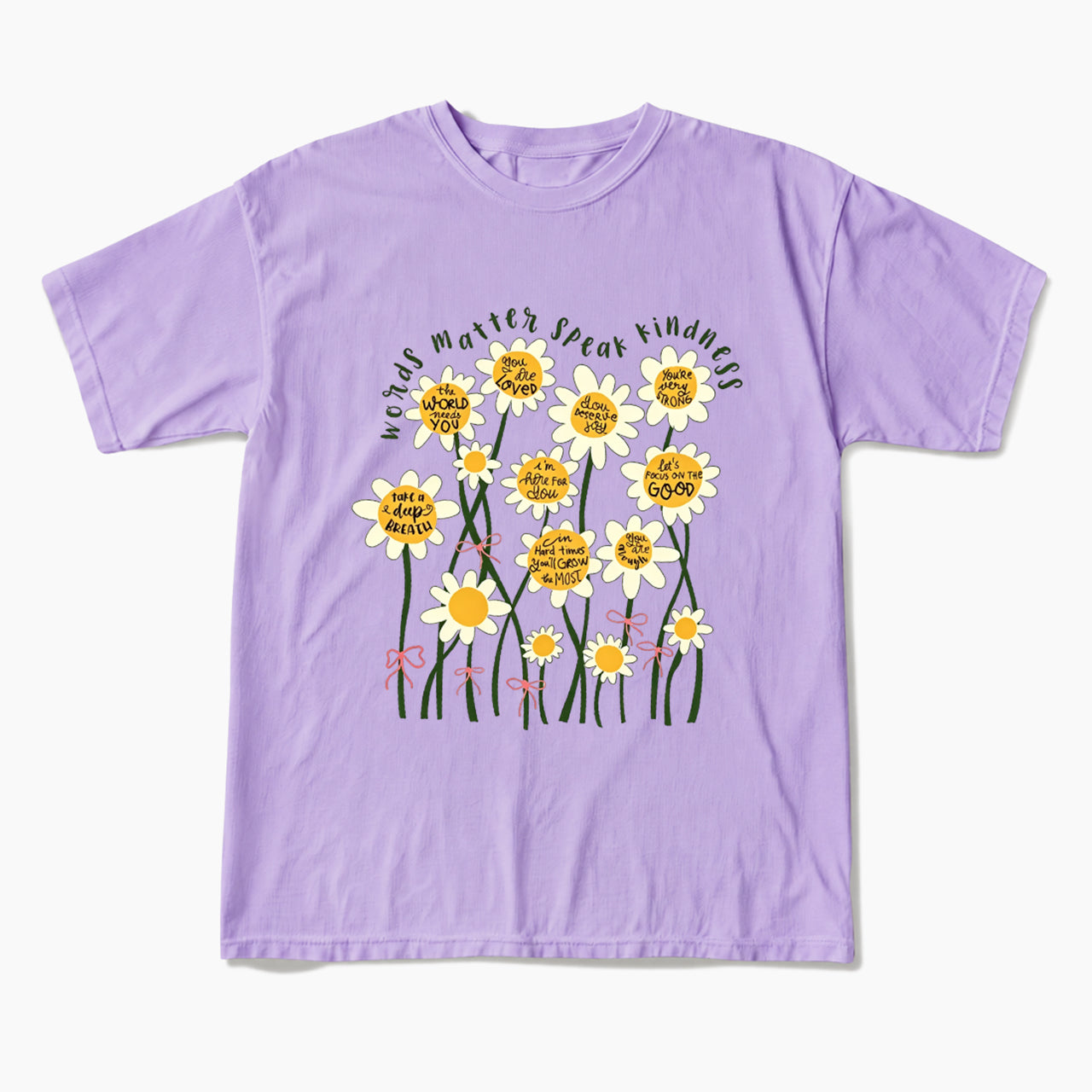 Daisy Flower Motivation Saying T Shirts