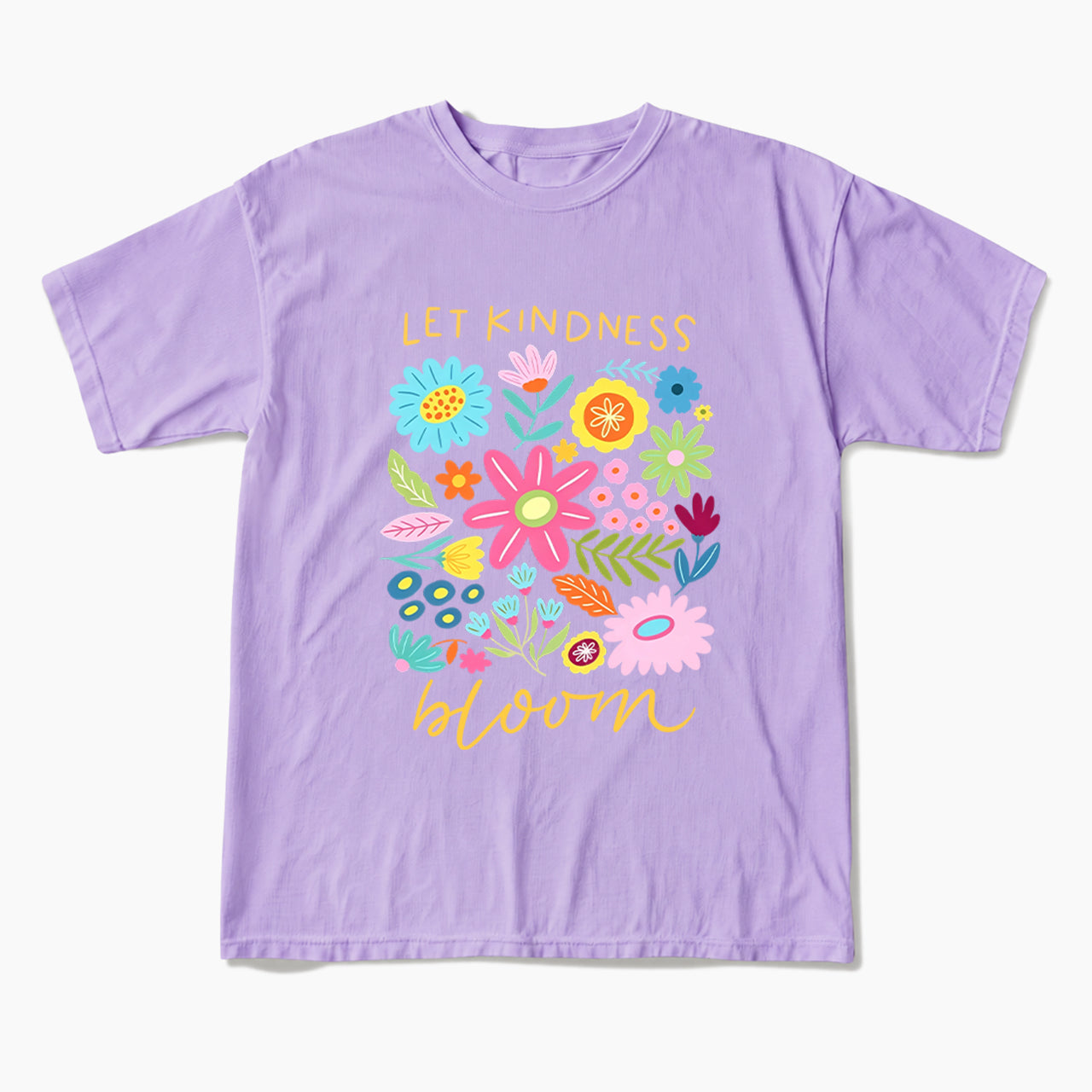 Let Kindness Bloom T Shirts