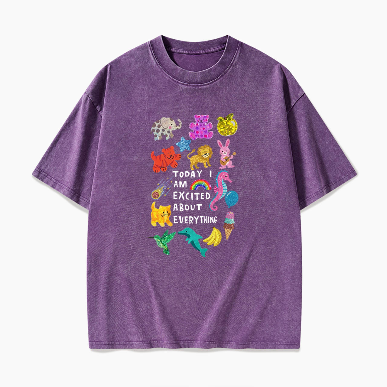 Today I Am Excited About Everything Washed Tees