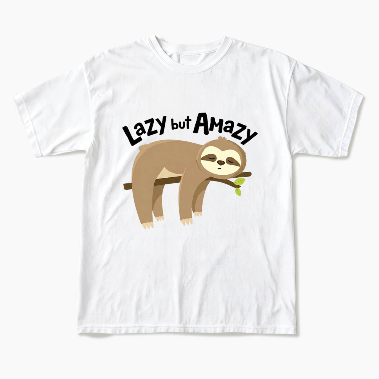 Lazy but Amazy T Shirts