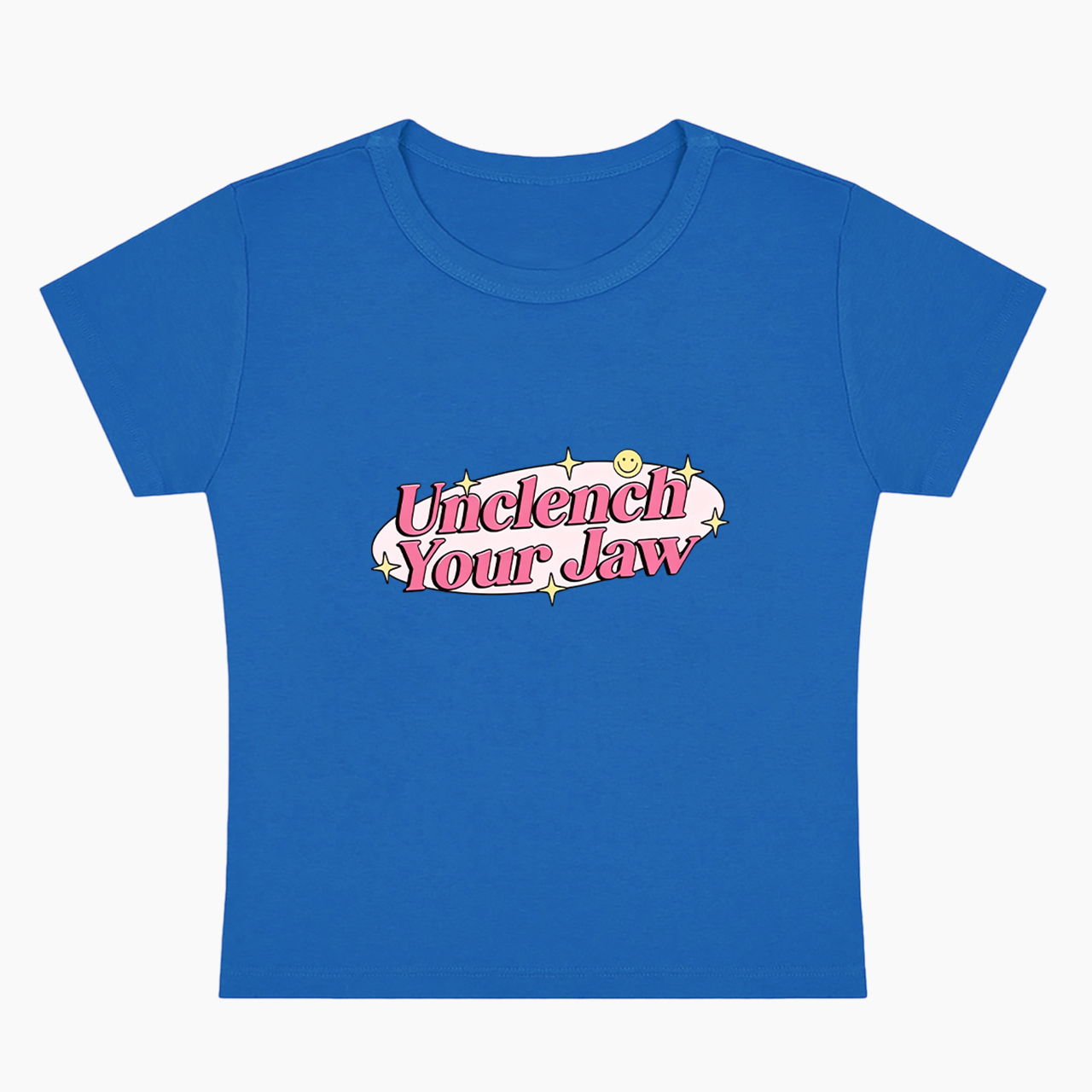 Unclench Your Jaw Baby Tee