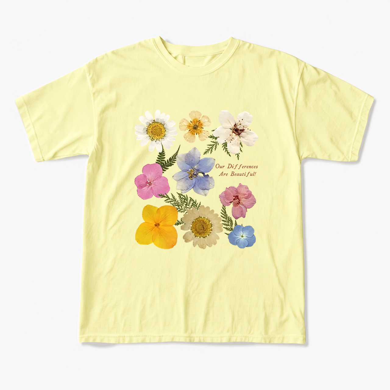 Our Differences Are Beautiful T Shirts