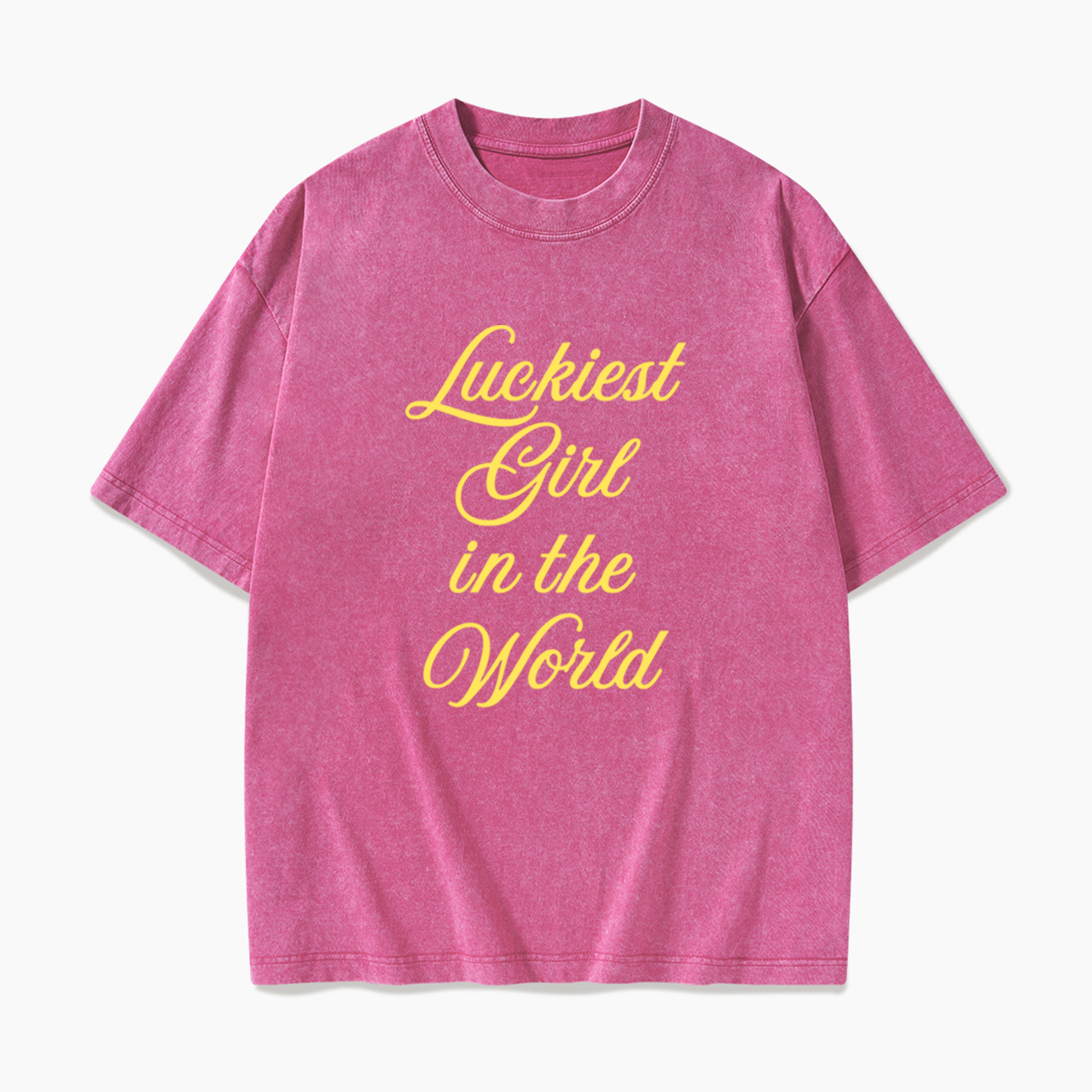 Luckiest Girl In The World Washed Tees