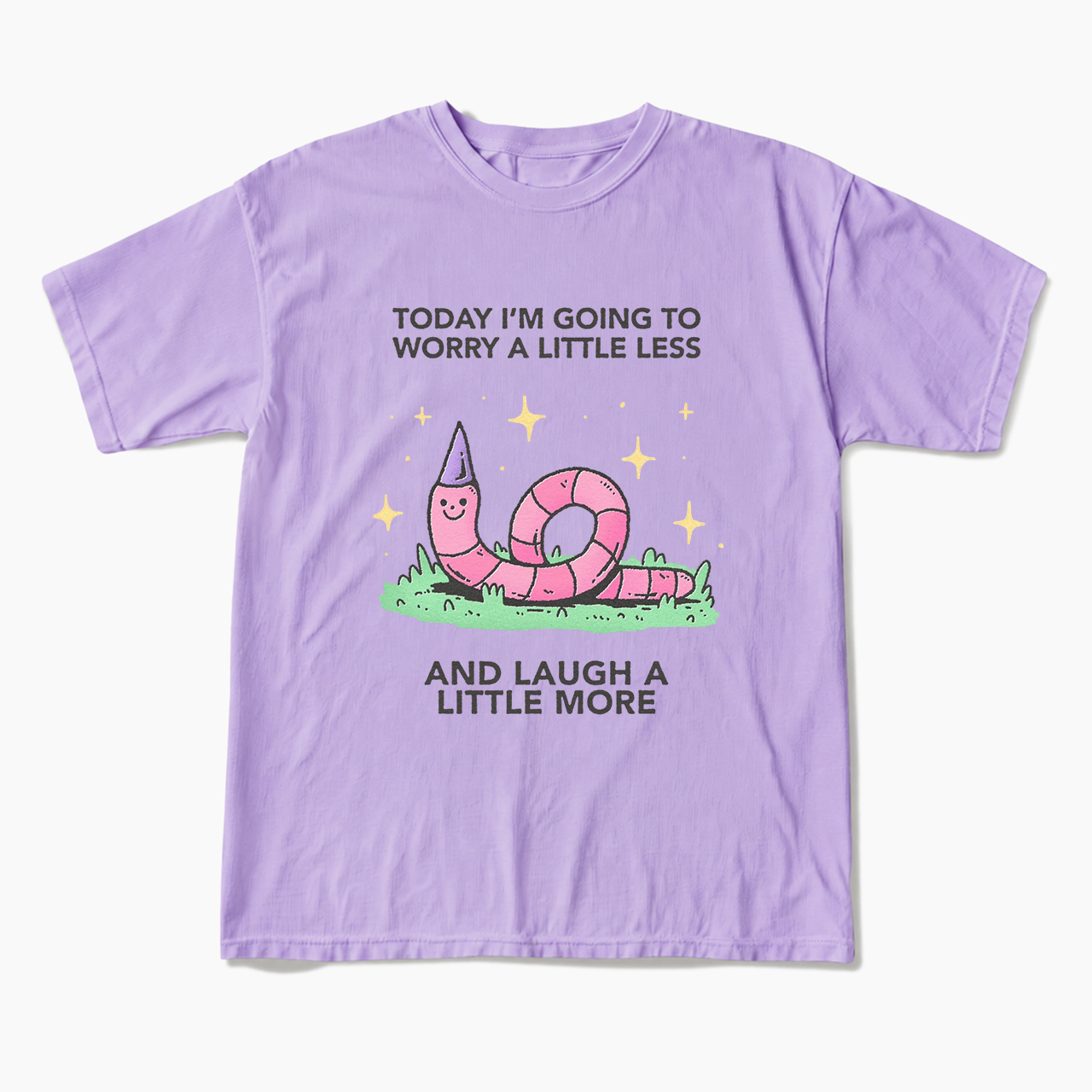 Today I'm Going To Worry A Little Less T Shirts
