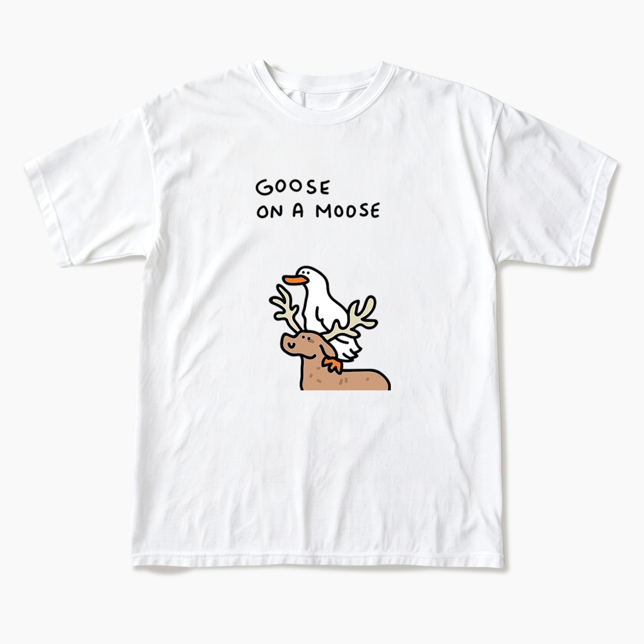 Goose On A Moose T Shirts