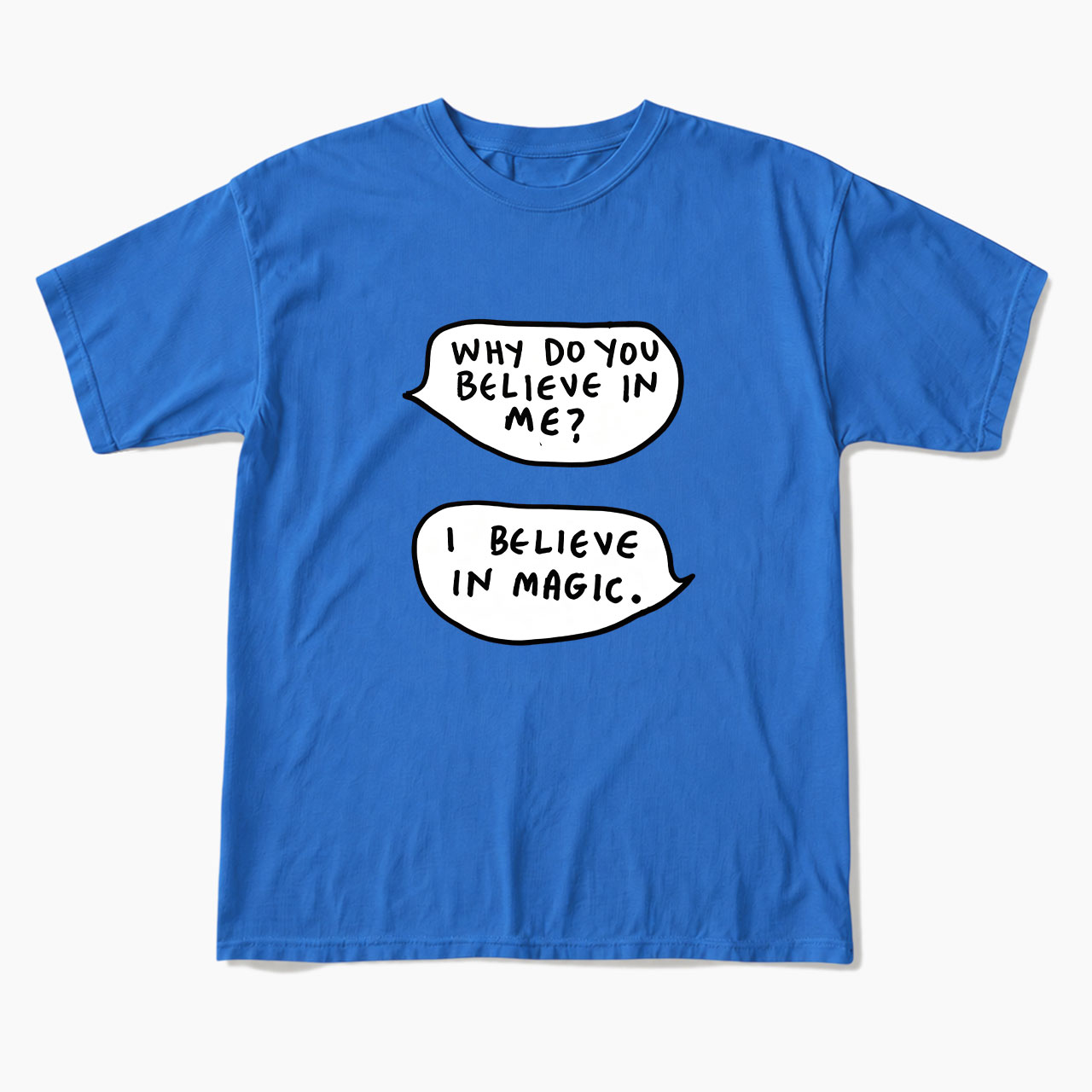 I Believe In Magic T Shirts