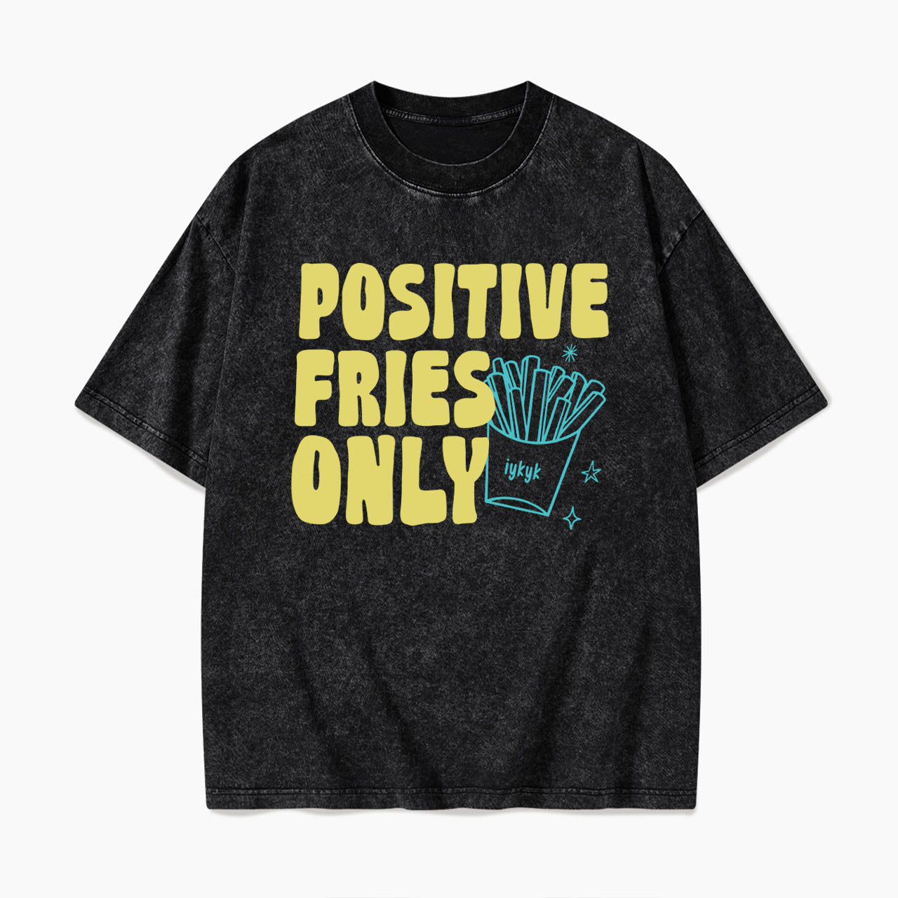 Positive Fries Only Transfer Day Washed Tees
