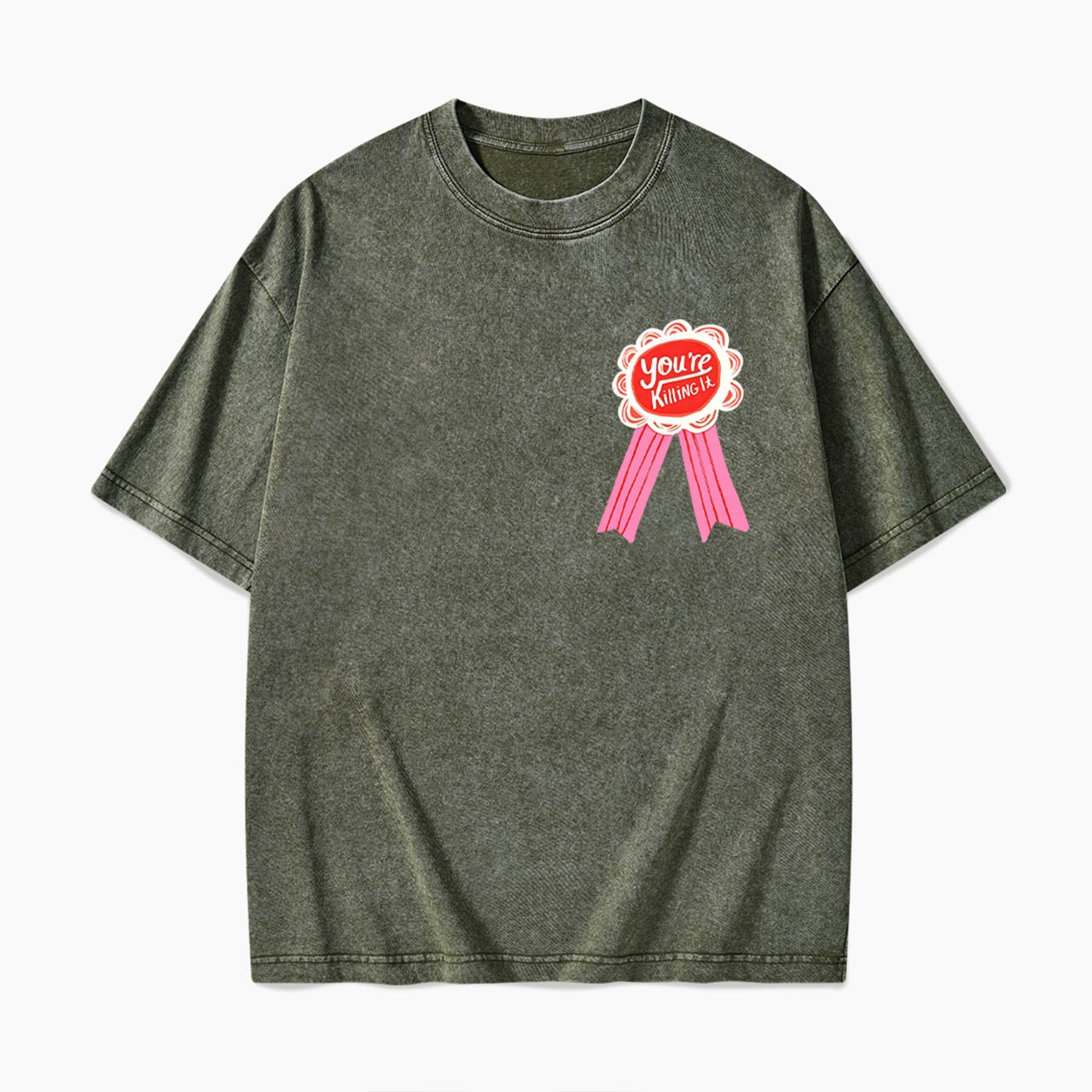 You are Killing It Washed Tees