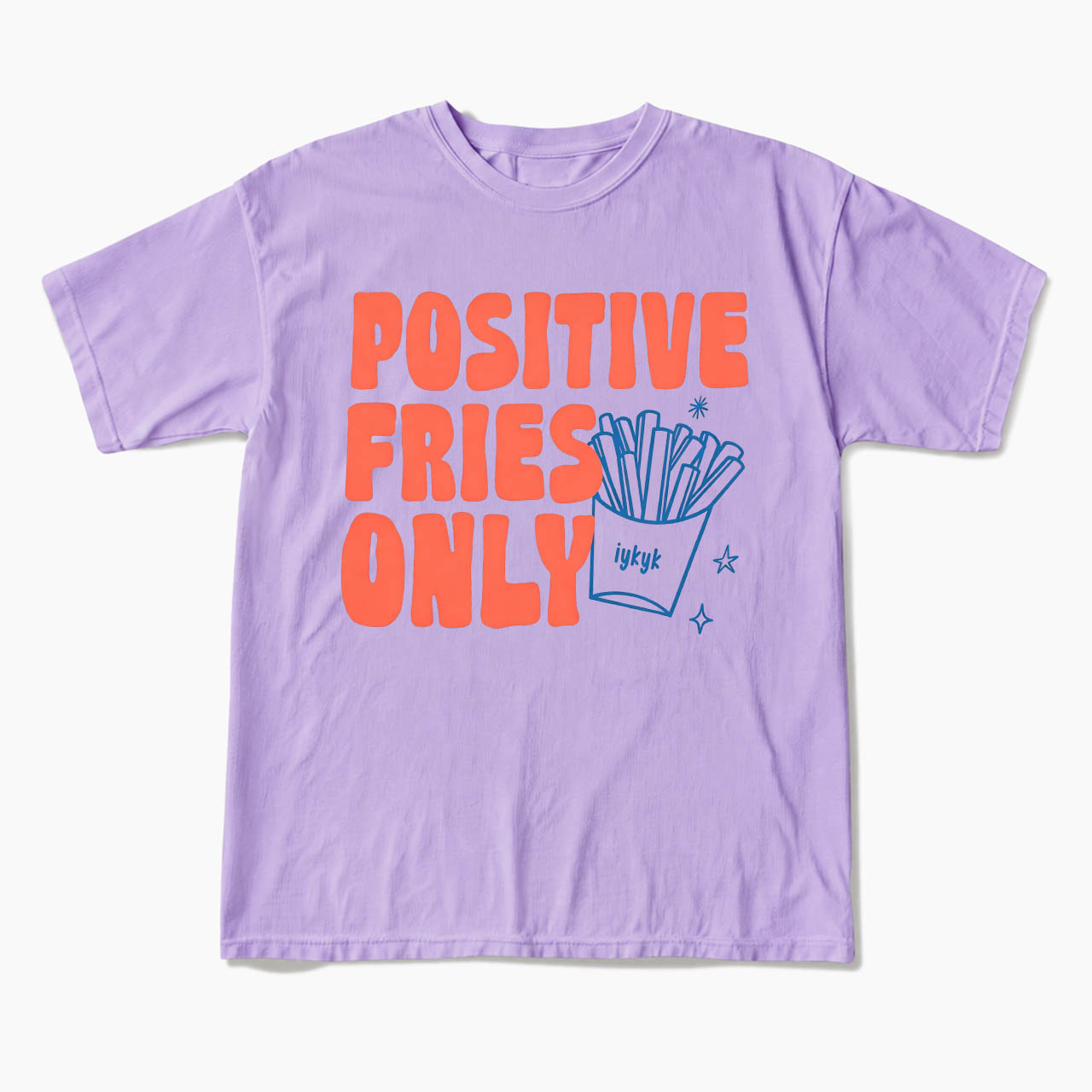 Positive Fries Only Transfer Day T Shirts