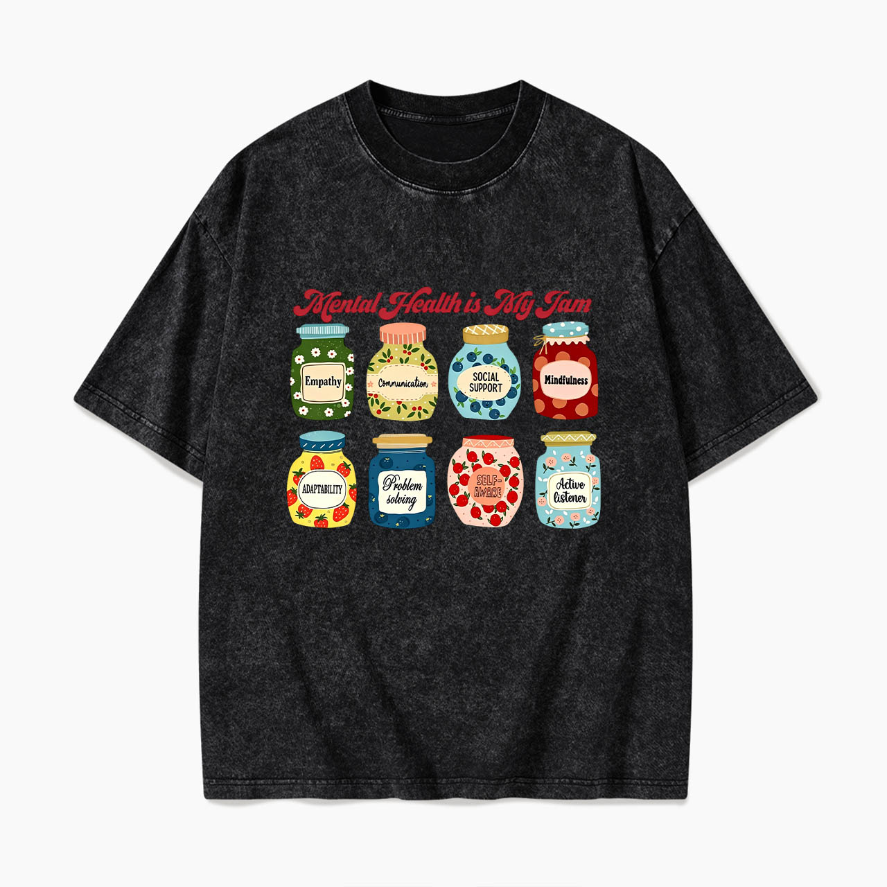 Mental Health Is My Jam Motivational Washed Tees