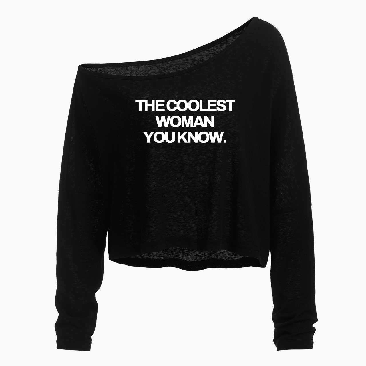 The Coolest Woman You Know Off Shoulder Long Sleeve Crop Top