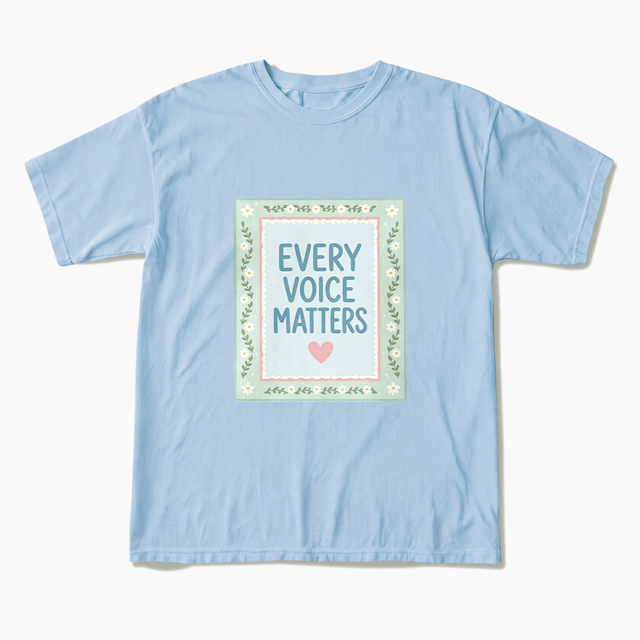 Every Voice Matters T Shirts