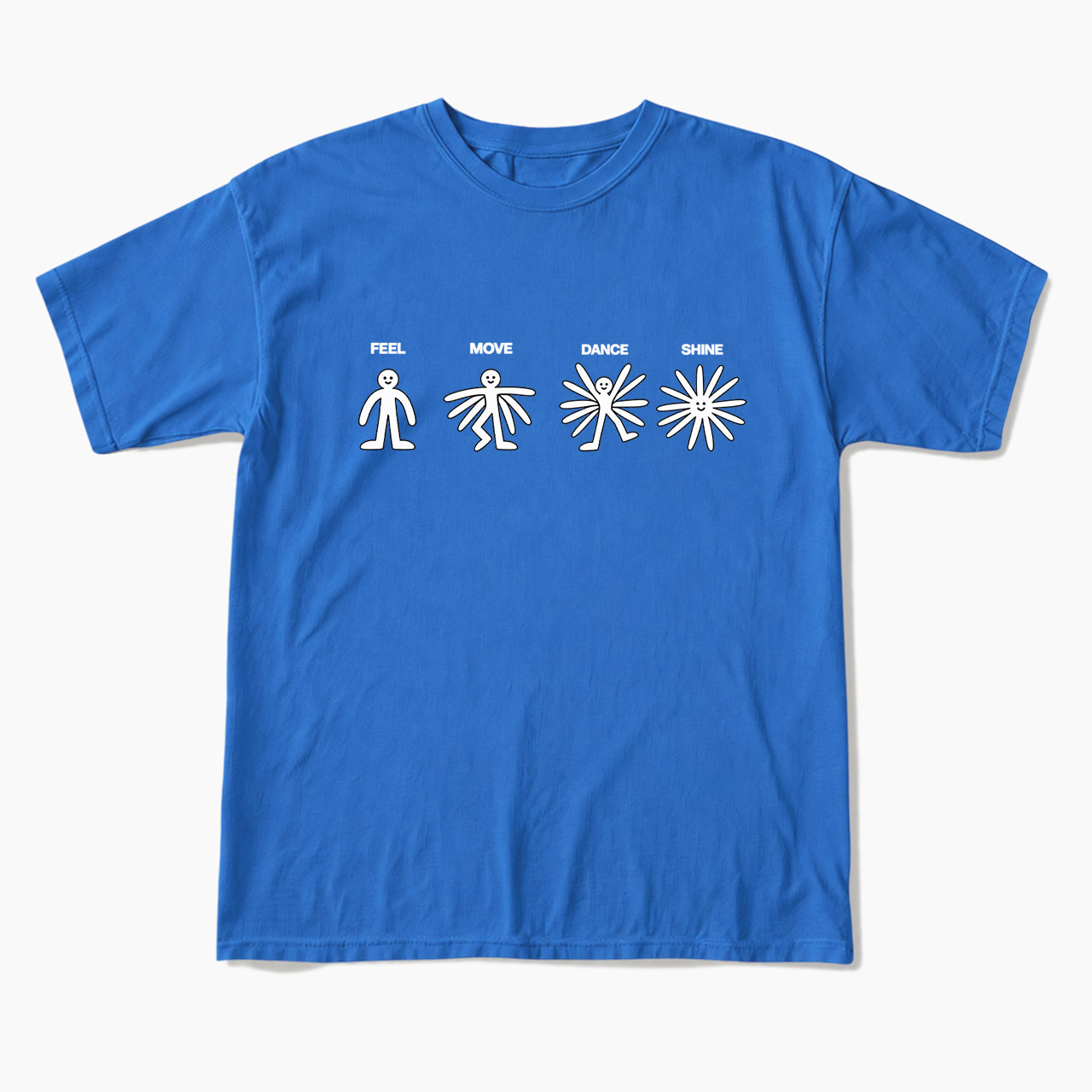 Feel Move Dance Shine T Shirts