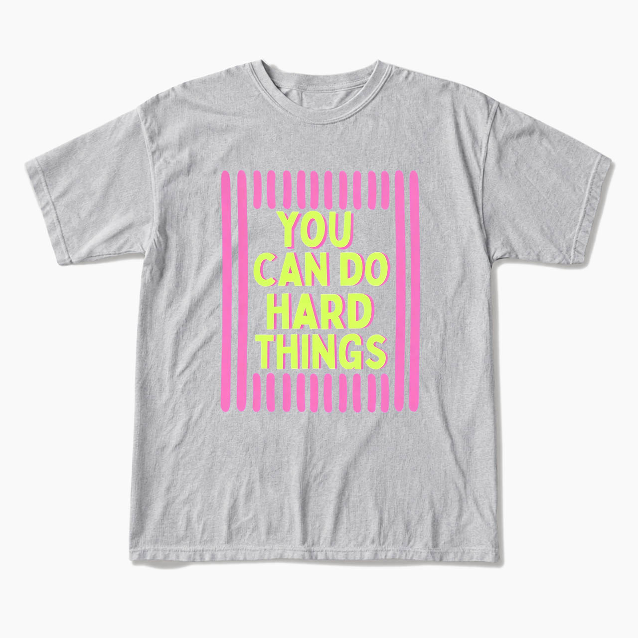You Can Do Hard Things T Shirts
