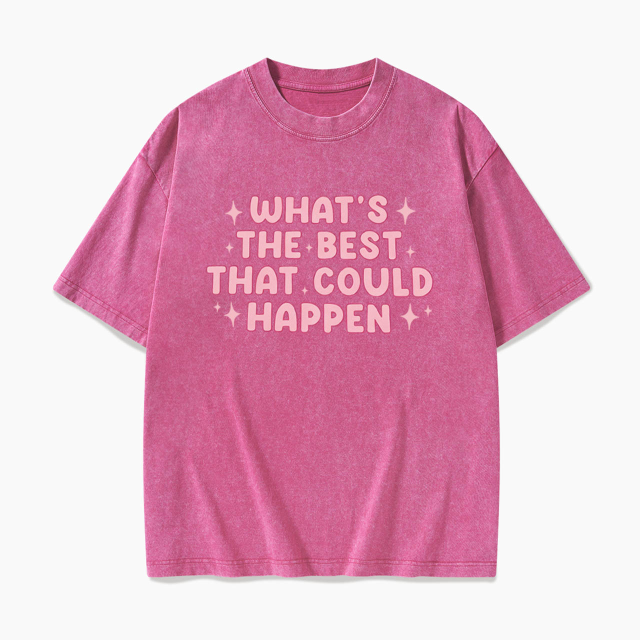 What is the Best That Could Happen Washed Tees