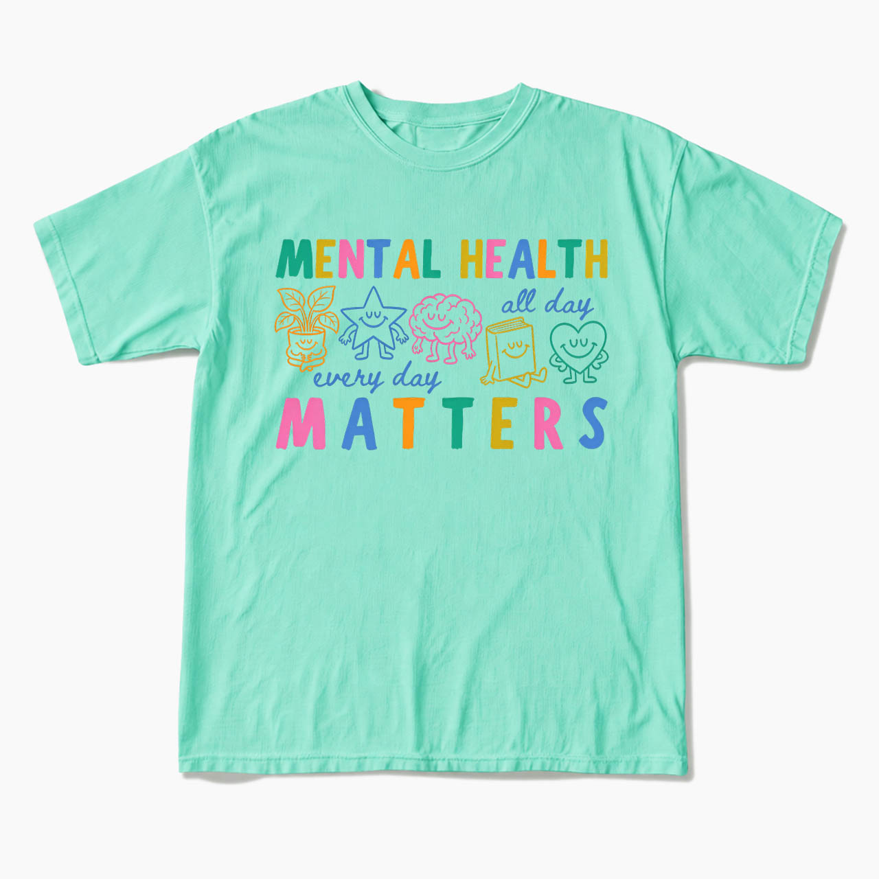 Mental Health Matters T Shirts