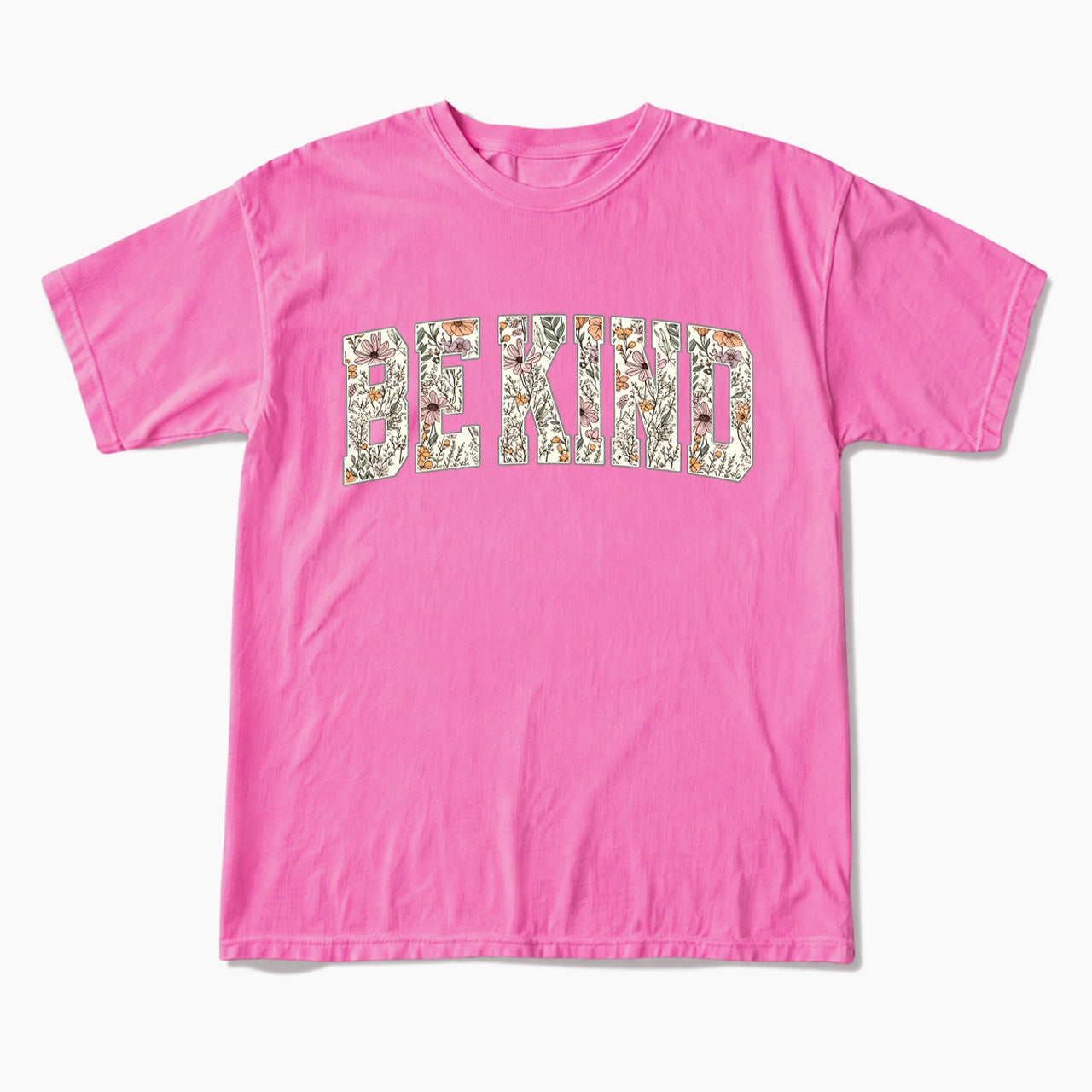 Floral Be Kind T Shirts