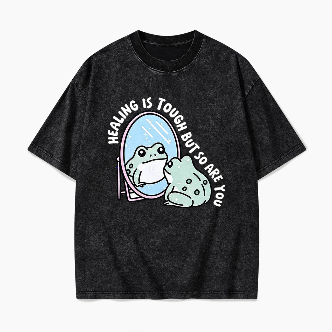 Healing is Tough But So Are You Washed Tees