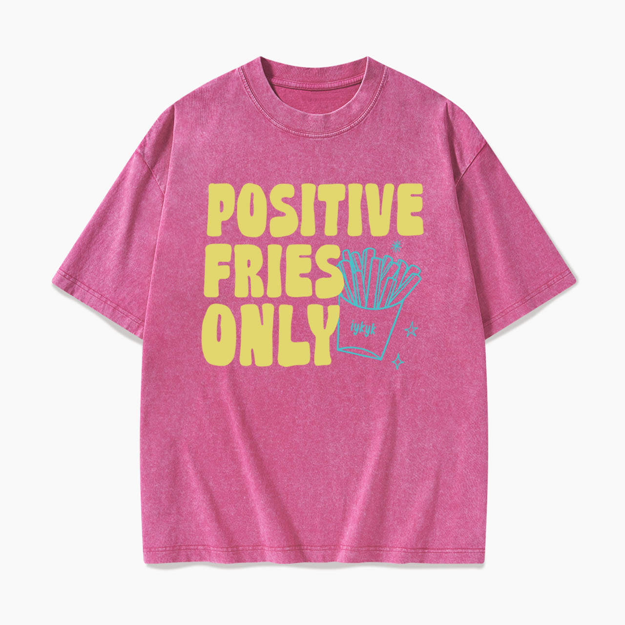 Positive Fries Only Transfer Day Washed Tees