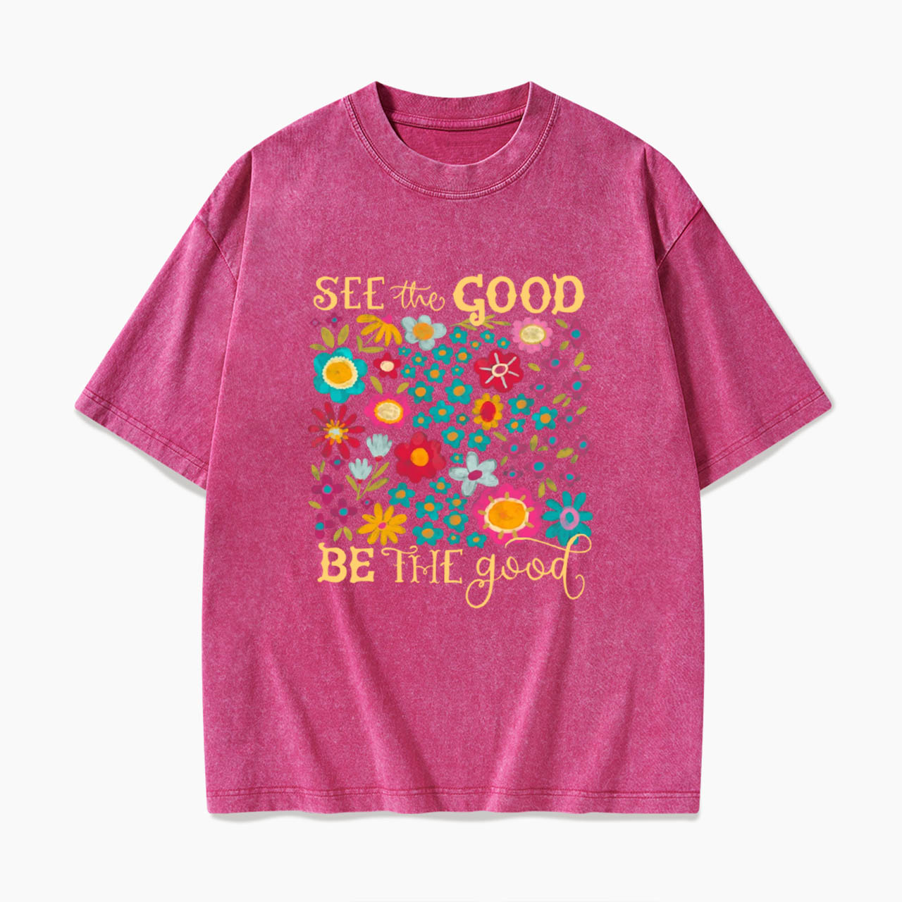 See The Good Be The Good Washed Tees