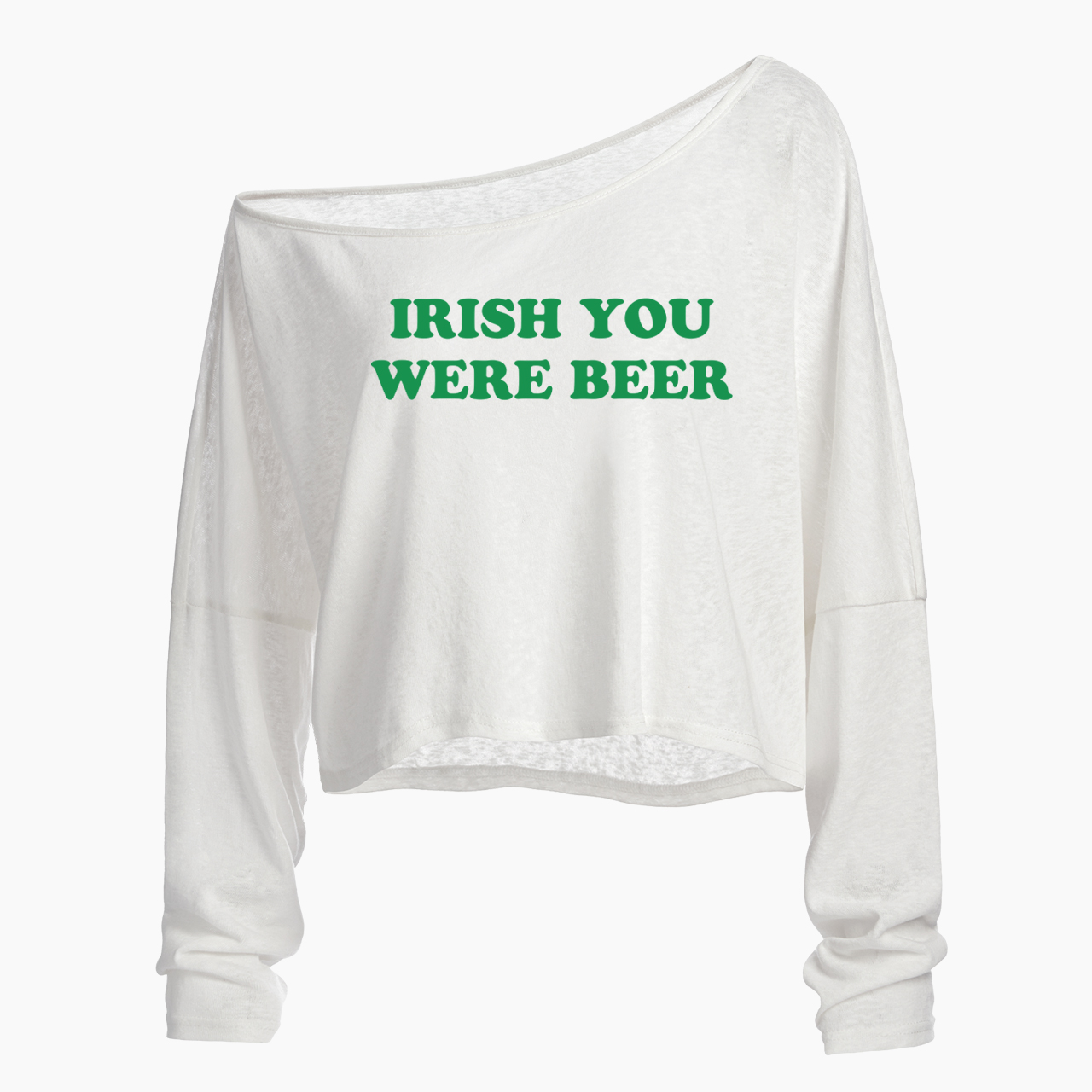 Irish You Were Beer Off Shoulder Long Sleeve Crop Top
