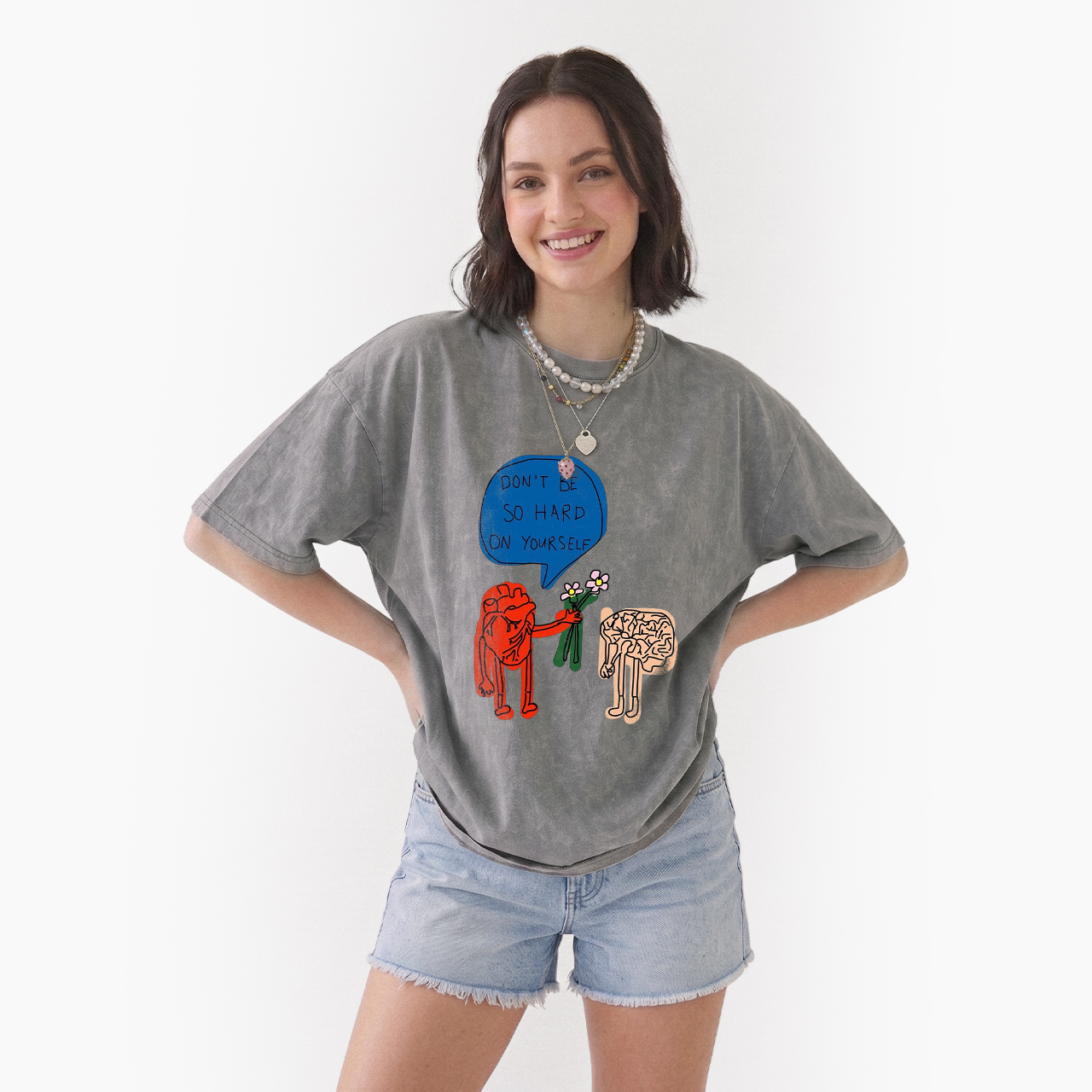 Don't Be So Hard On Yourself Washed Tees