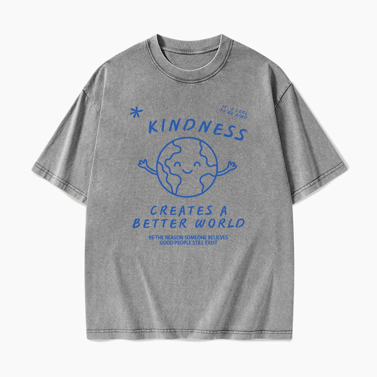 Kindness Creates A Better World Washed Tees