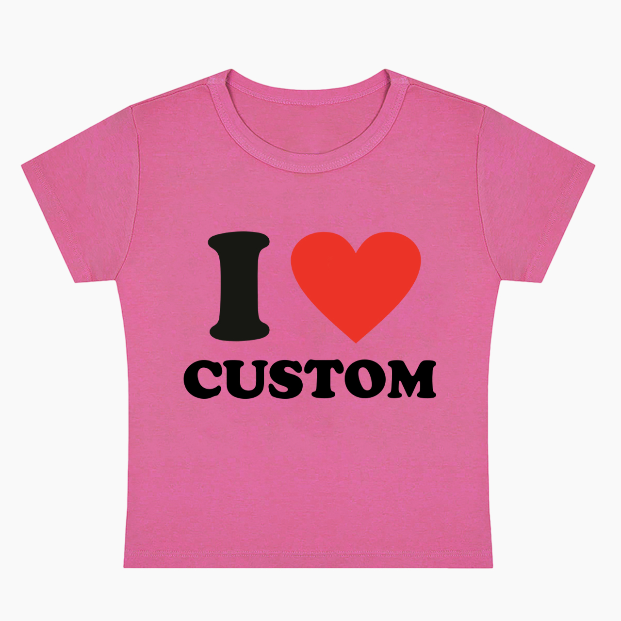  I Love Custom Baby Tee