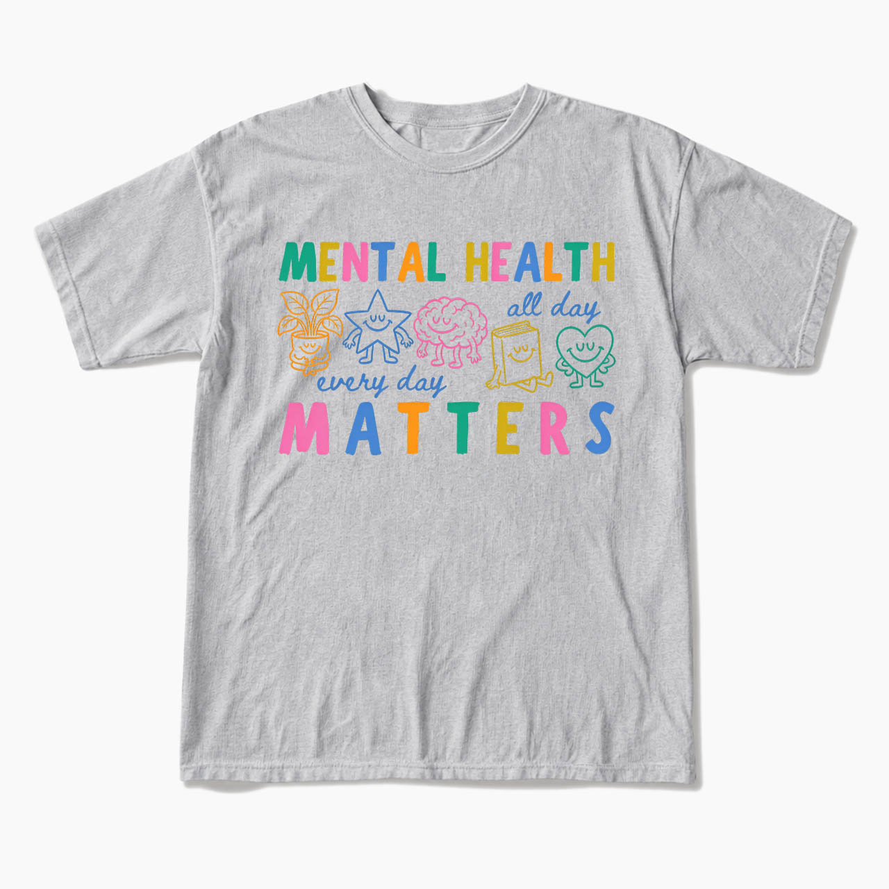 Mental Health Matters T Shirts