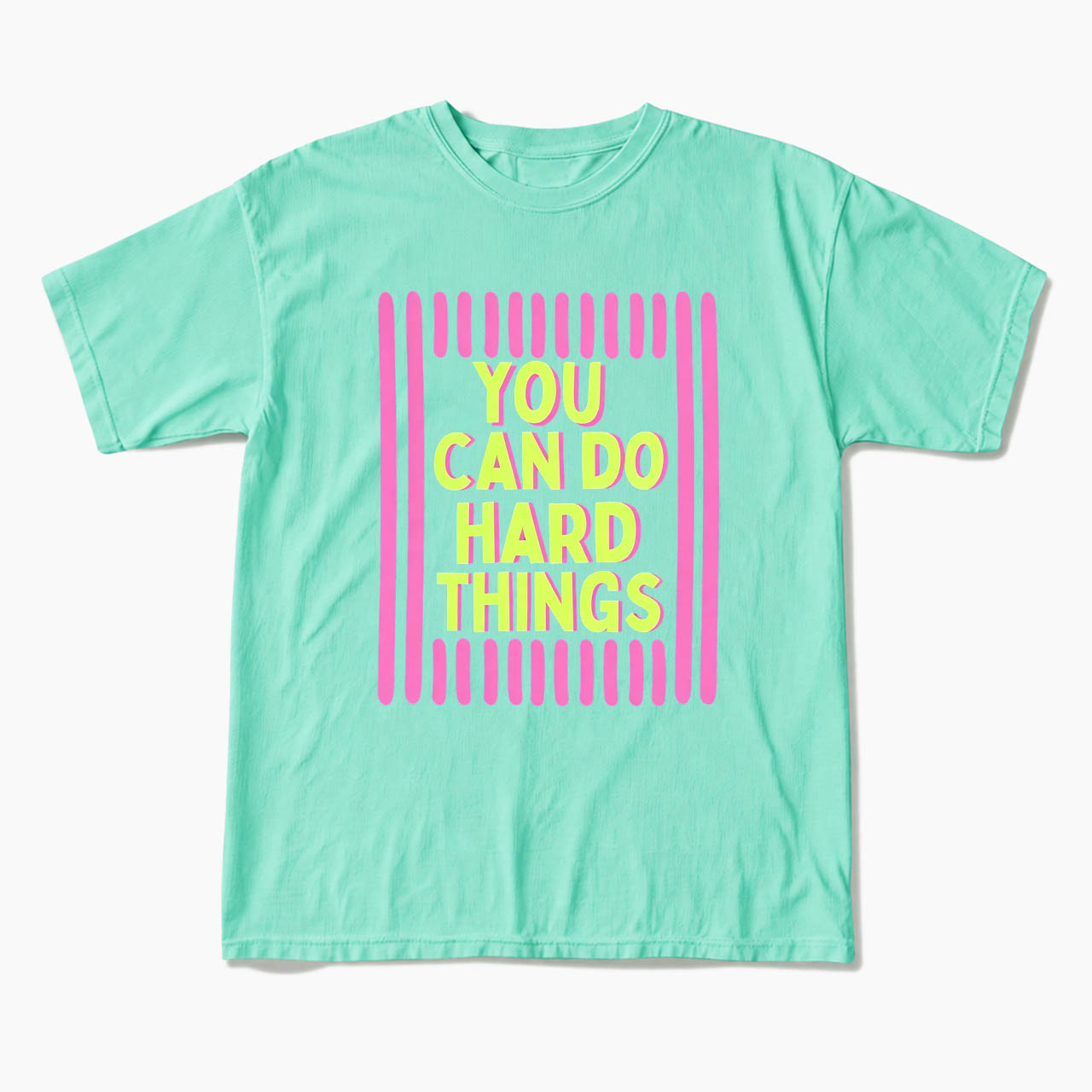 You Can Do Hard Things T Shirts