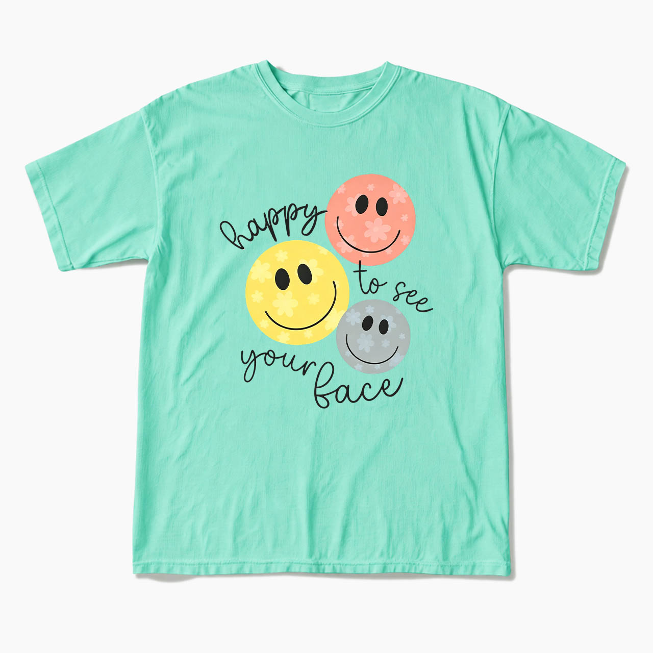Happy To See You T Shirts