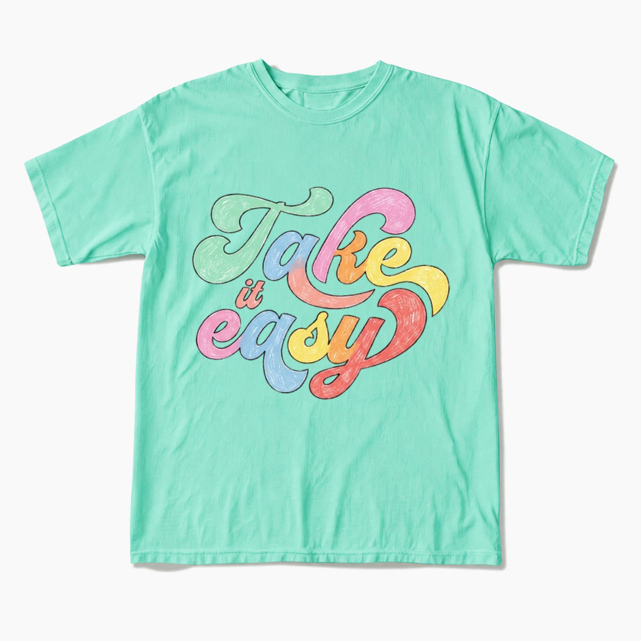 Take It Easy T Shirts