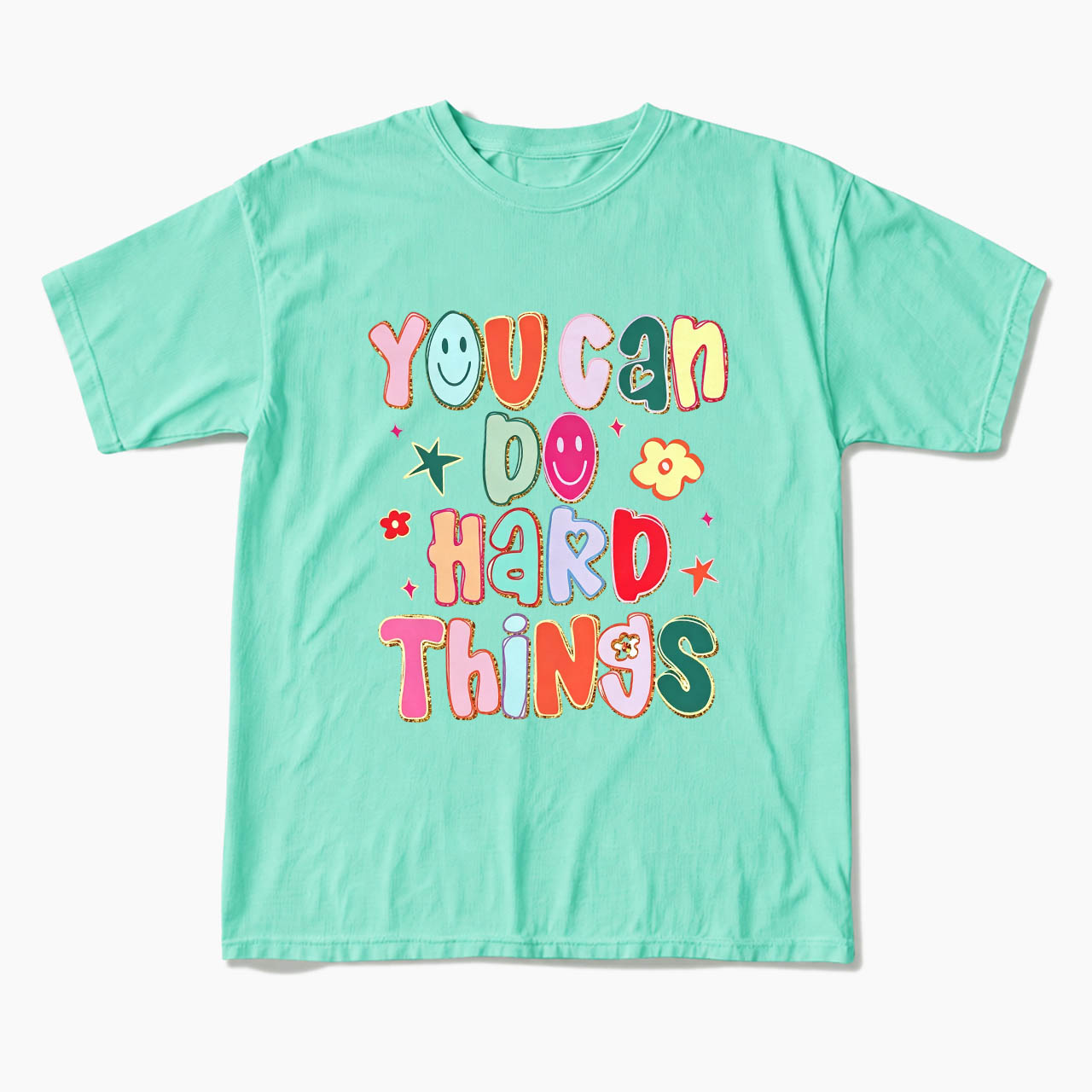 You Can Do Hard Things T Shirts