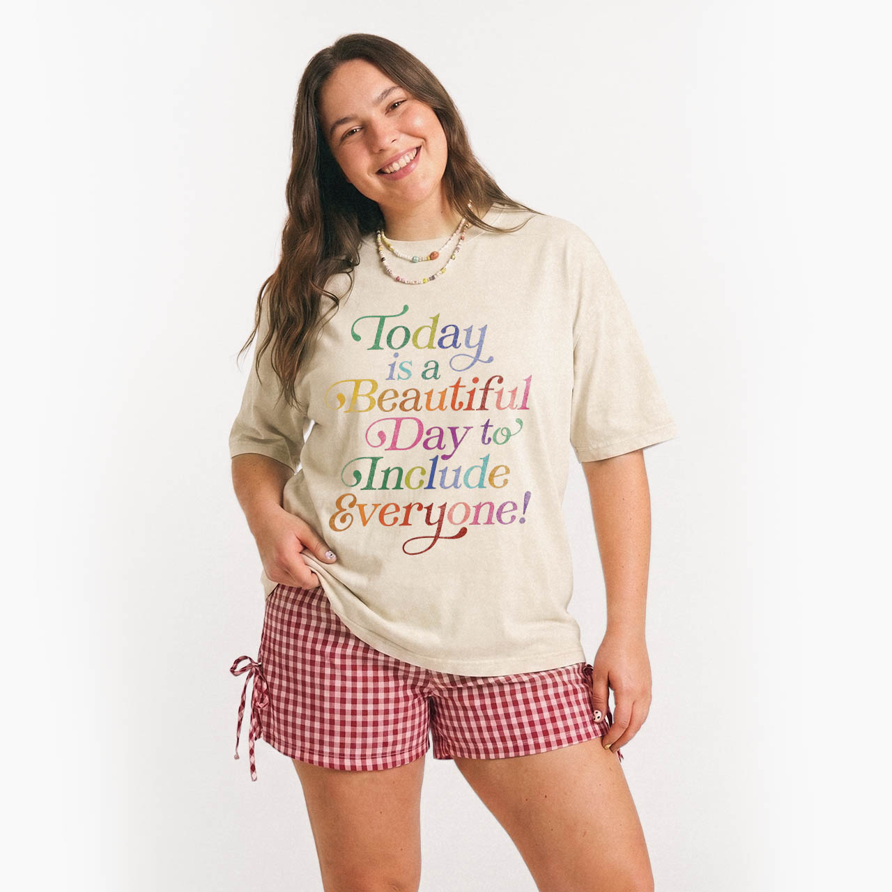 Today is a Beautiful Day to Include Everyone Washed Tees