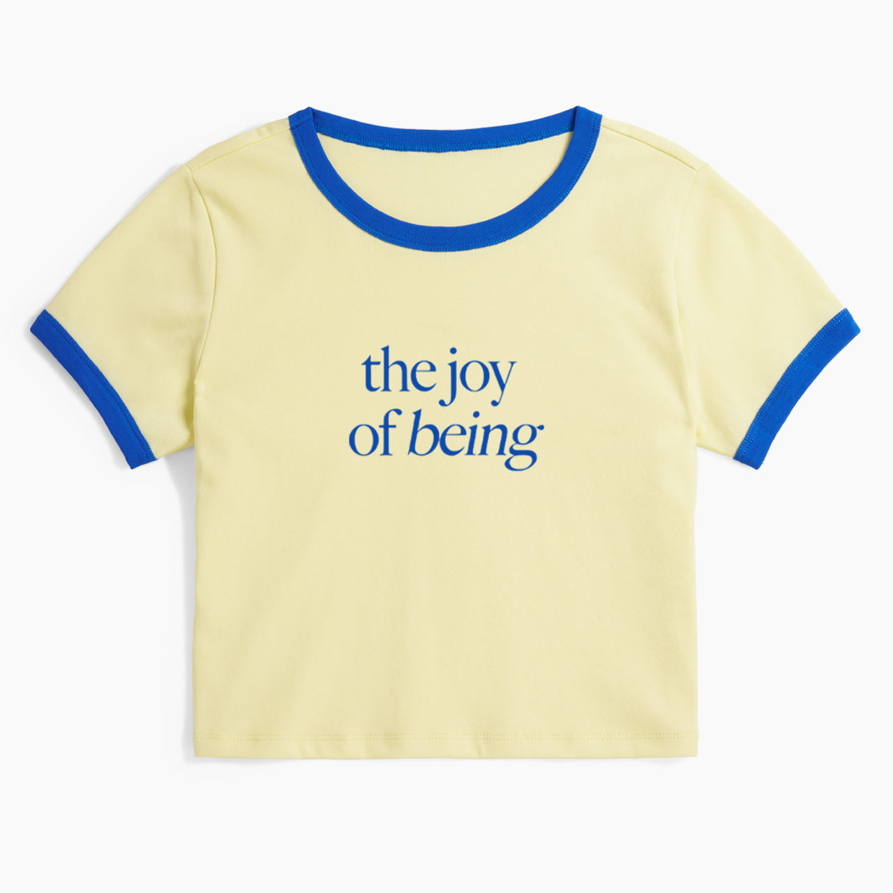 The Joy of Being Ringer Tee
